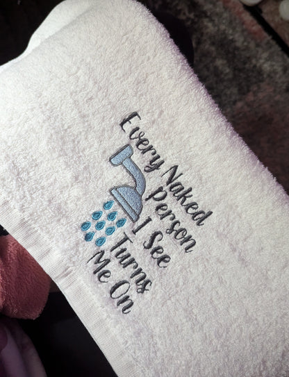 Turns Me On Embroidered Hand Towel